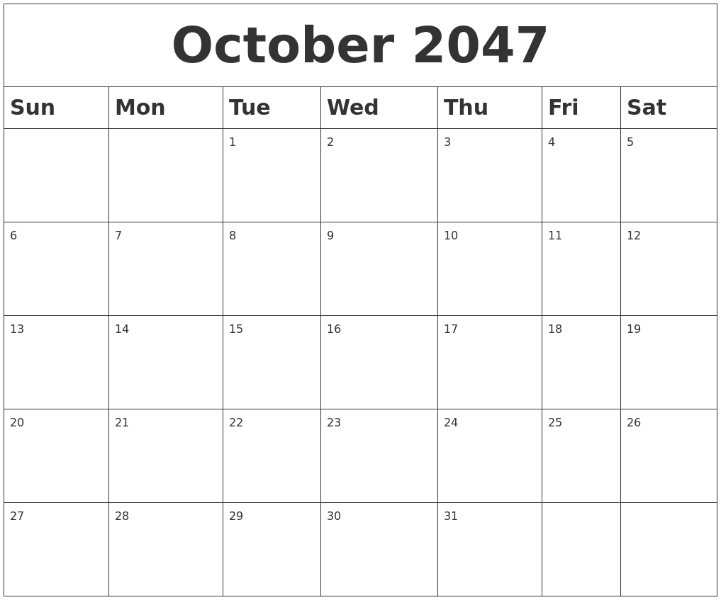 October 2047 Blank Calendar