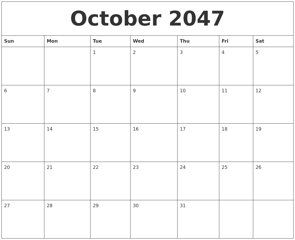October 2047 Free Printable Weekly Calendar