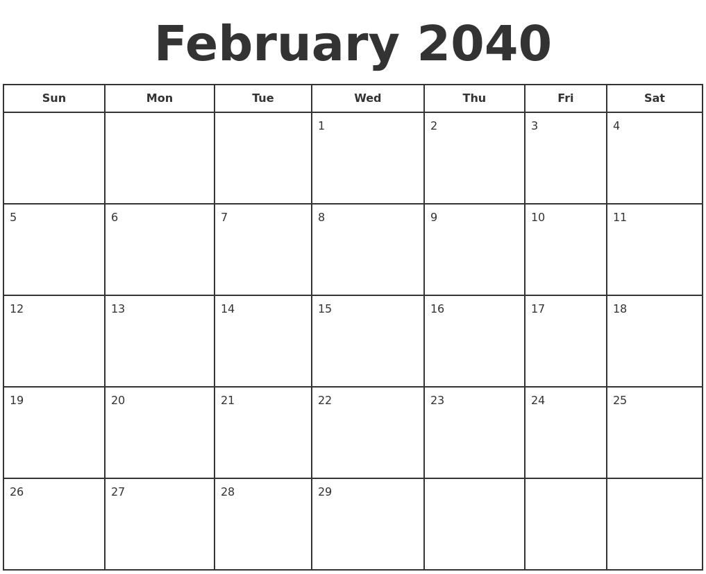 February 2040 Print A Calendar