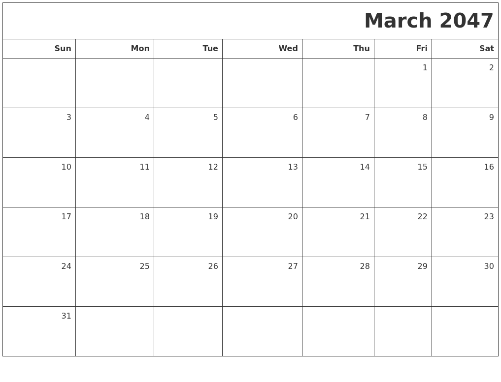 March 2047 Printable Blank Calendar