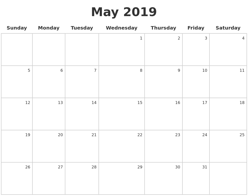 May 2019 Make A Calendar May 2019 Make A Calendar