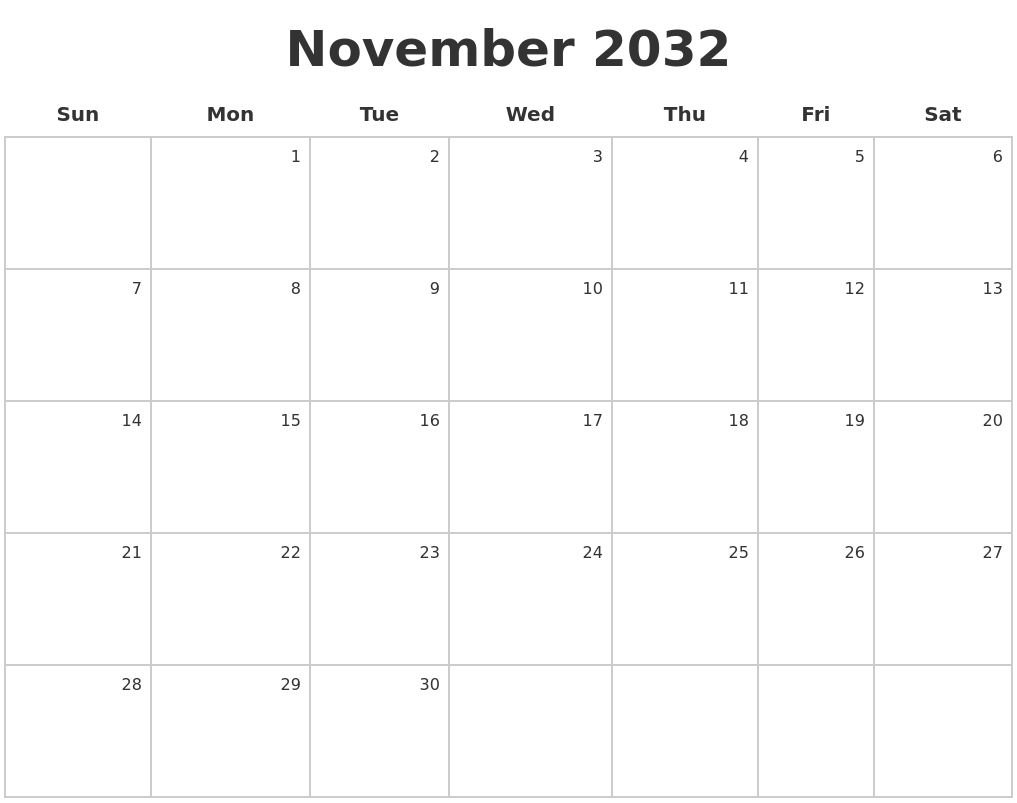 November 2032 Make A Calendar